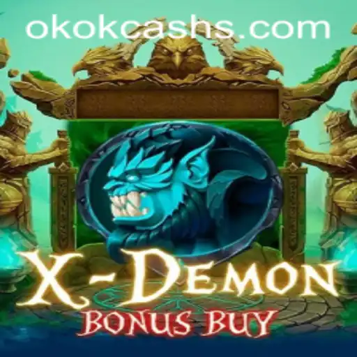 Conheça o Mundo Empolgante de XDemonBonusBuy com OKOK CASH